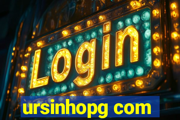 ursinhopg com